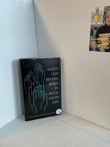 Allein den betern kann - allein,