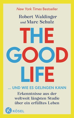 Robert waldinger the good - good, life