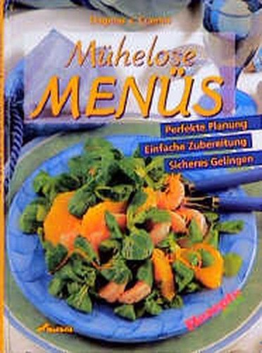 Mühelose menüs perfekte - menüs,