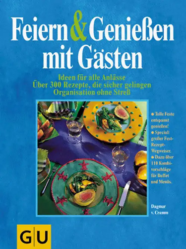 Feiern und geniessen