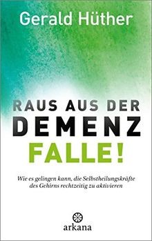 Raus aus der demenz - raus,