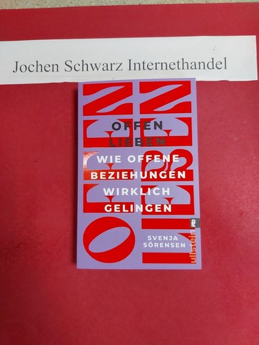 Offen lieben wie offene - offen, :
