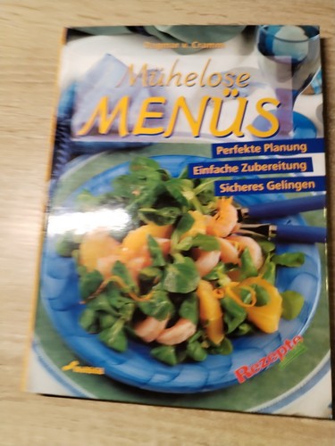 Mühelose menüs perfekte - mühelose, menüs: