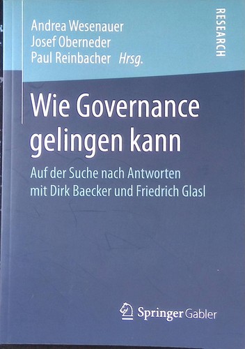 Wie governance gelingen kann - governance,