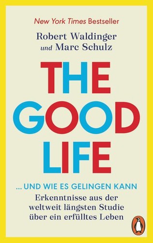 The good life und wie - ...,