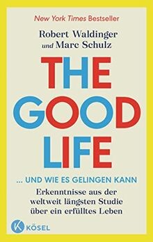 The good life und - the,
