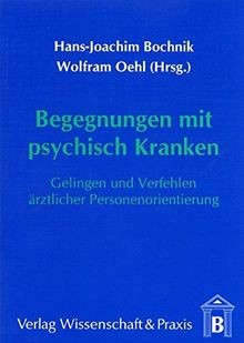 Begegnungen mit psychisch