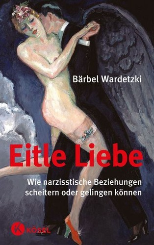 Eitle liebe wie - eitle, narzisstische