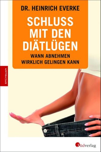 Schluss mit den - , diätlügen